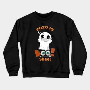 2020 Is Boo Sheet Halloween Ghost Crewneck Sweatshirt